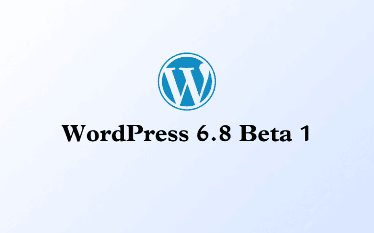 WordPress 6.8 Beta 1 New Features
